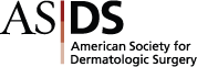 American Society for Dermatologic Surgery