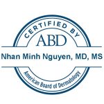 Certification logo from the American Board of Dermatology for Dr. Nguyen.