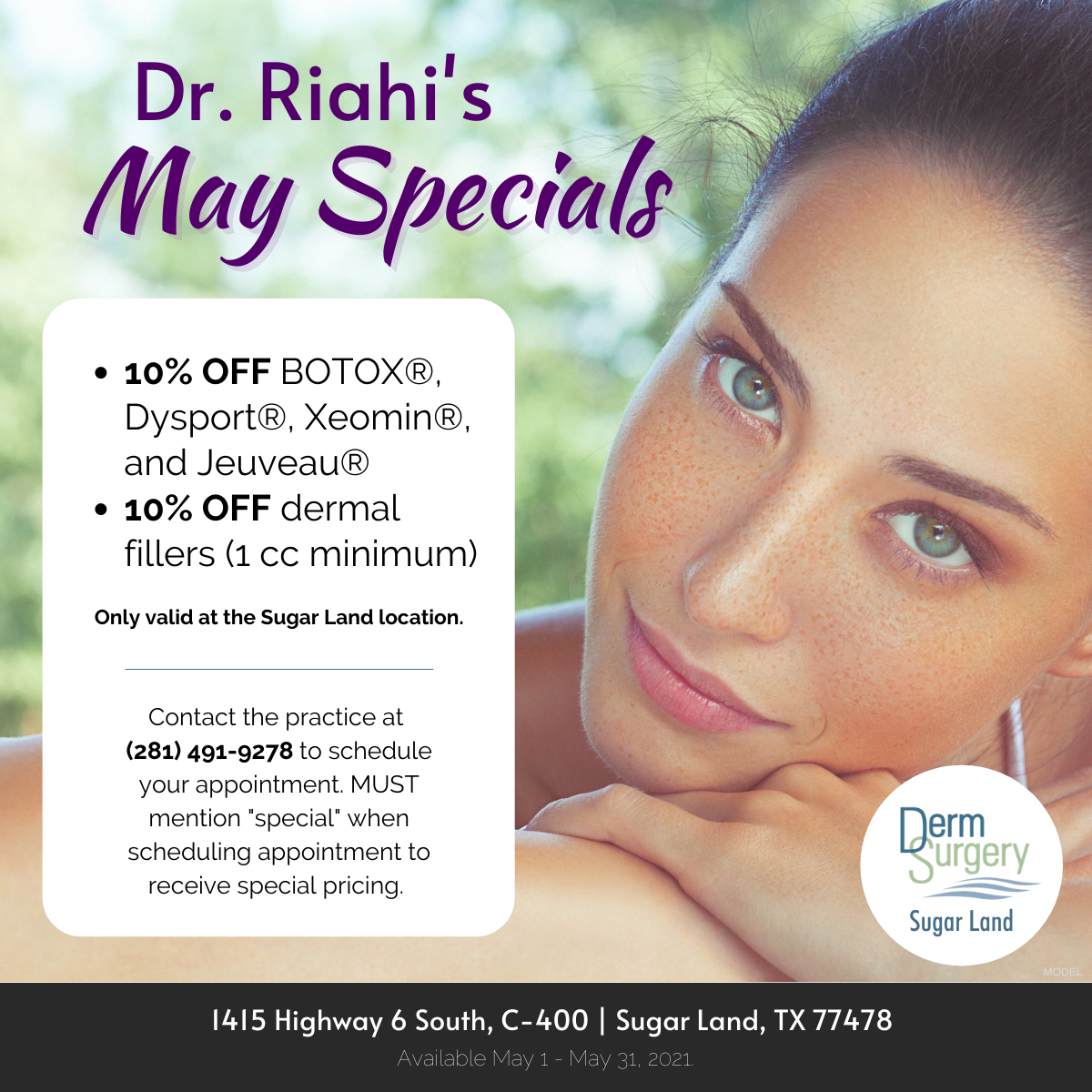 Dr. Riahi's May Specials