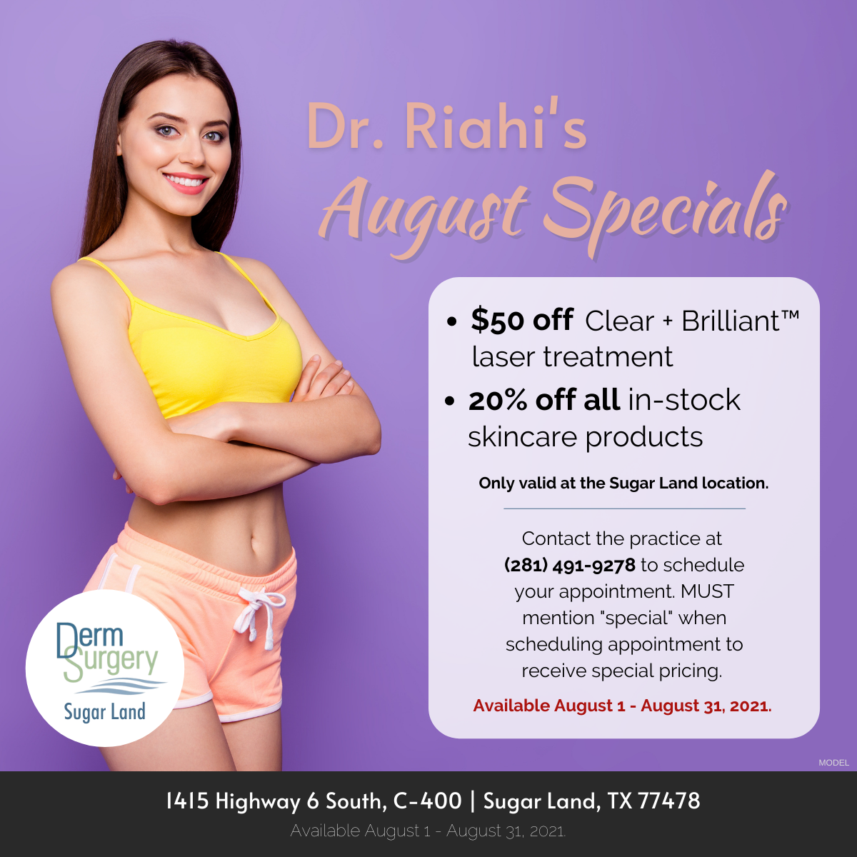 Dr. Riahi's August Specials