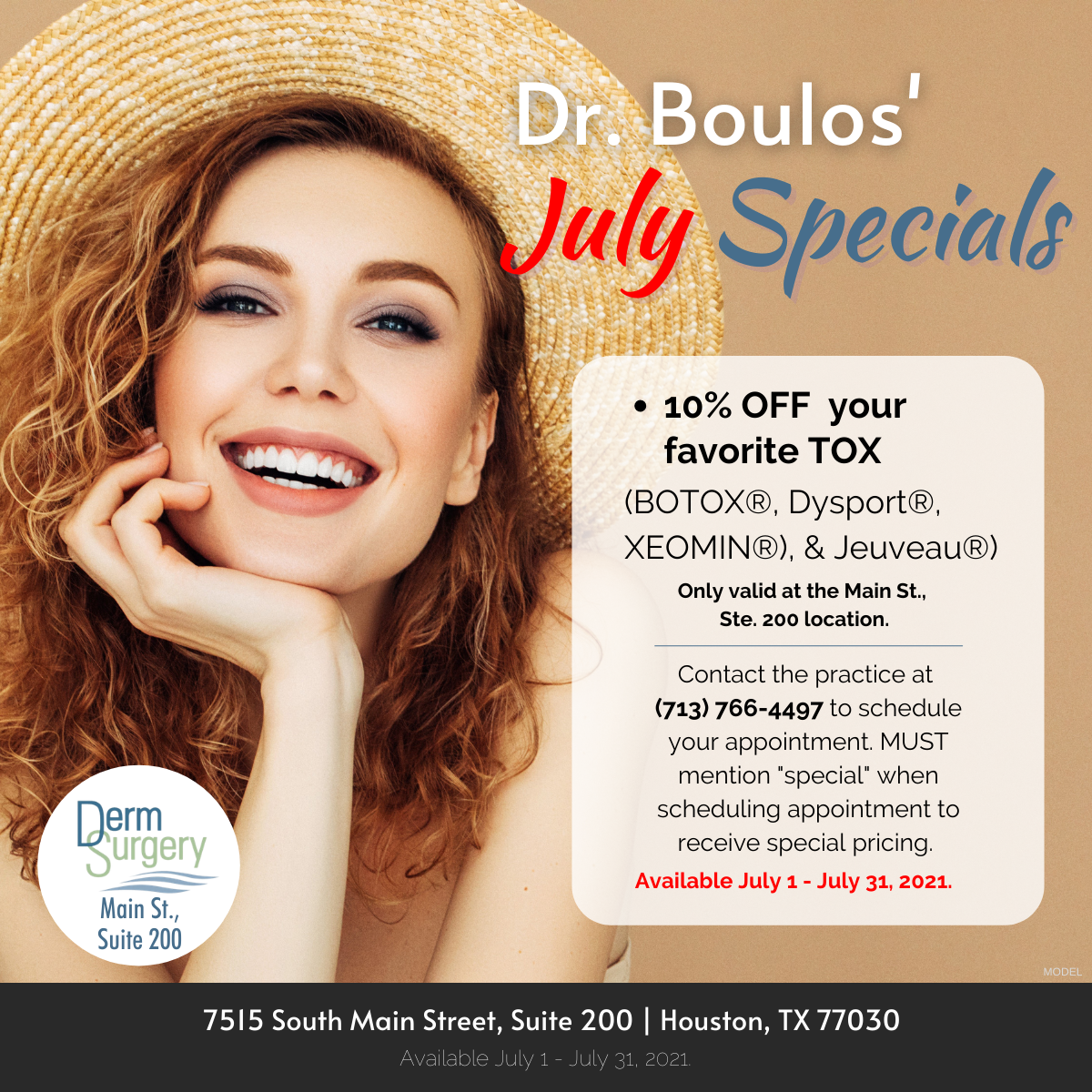 Dr. Boulos' July Specials