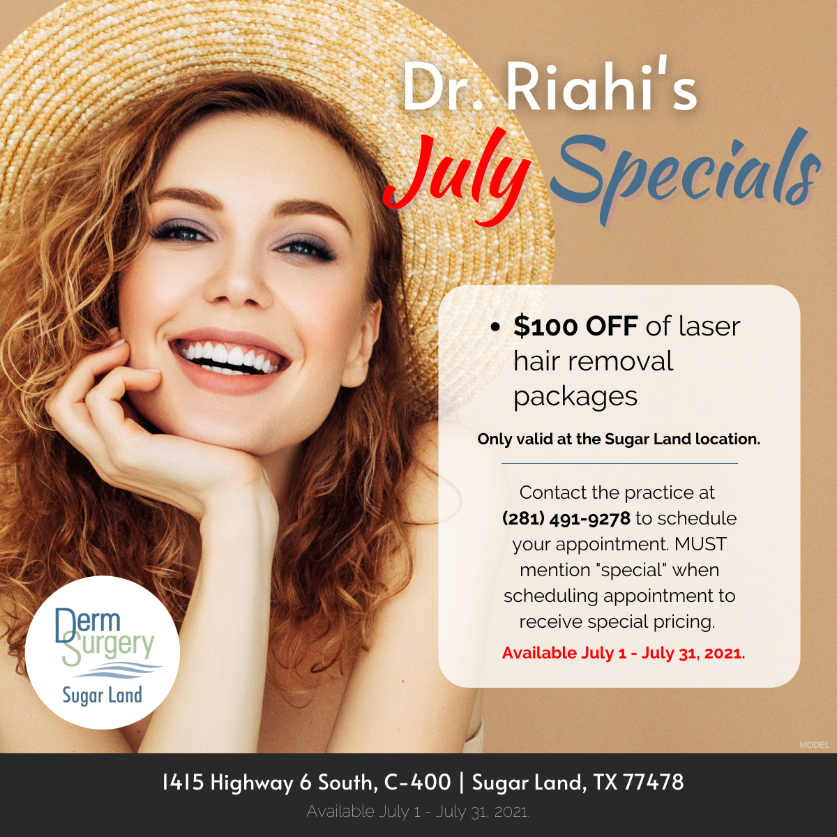 Dr. Riahi's July Specials
