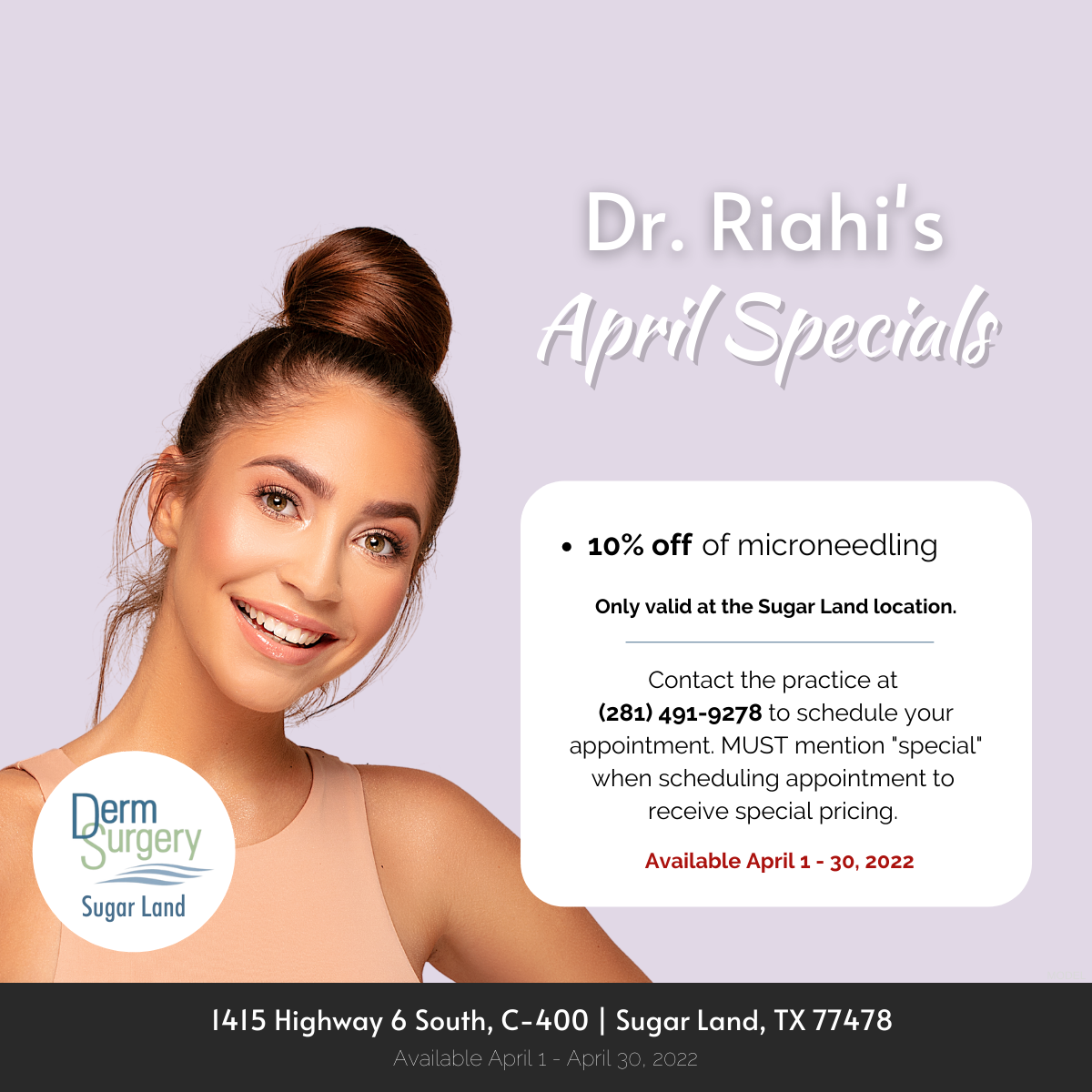 Dr. Riahi's April Specials