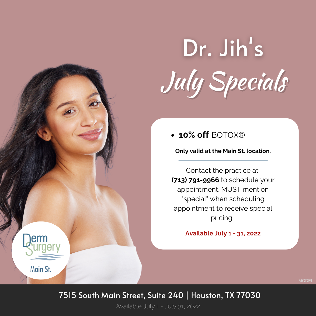 Dr. Jih's July 2022 Specials