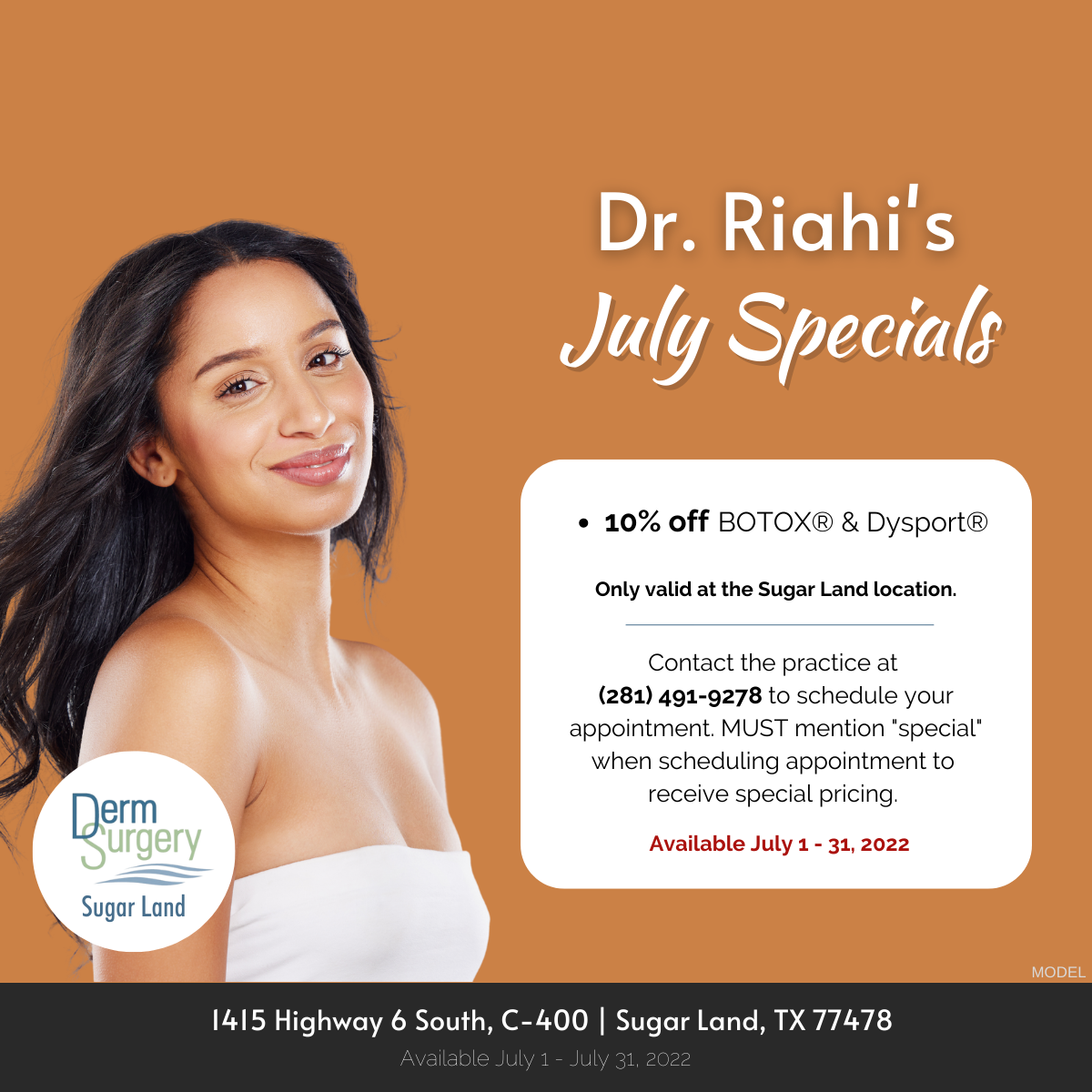Dr. Riahi's July 2022 Specials