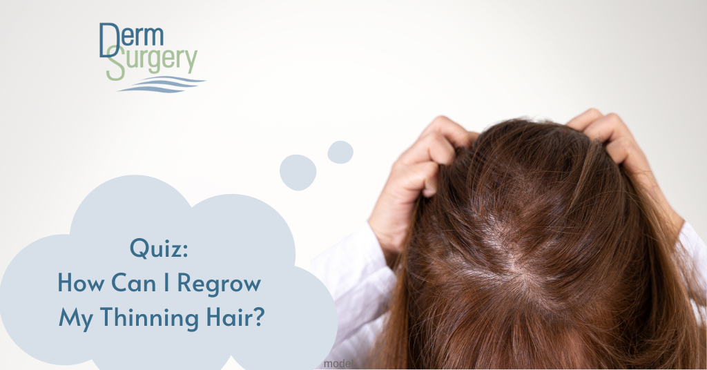 Text: Quiz: How Can I Regrow My Thinning Hair. Image of thinning hair scalp (model)