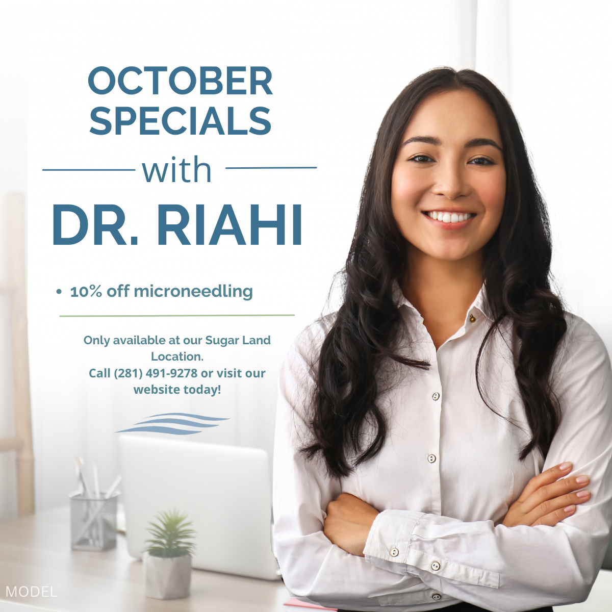 Dr. Riahi's October 2023 Specials