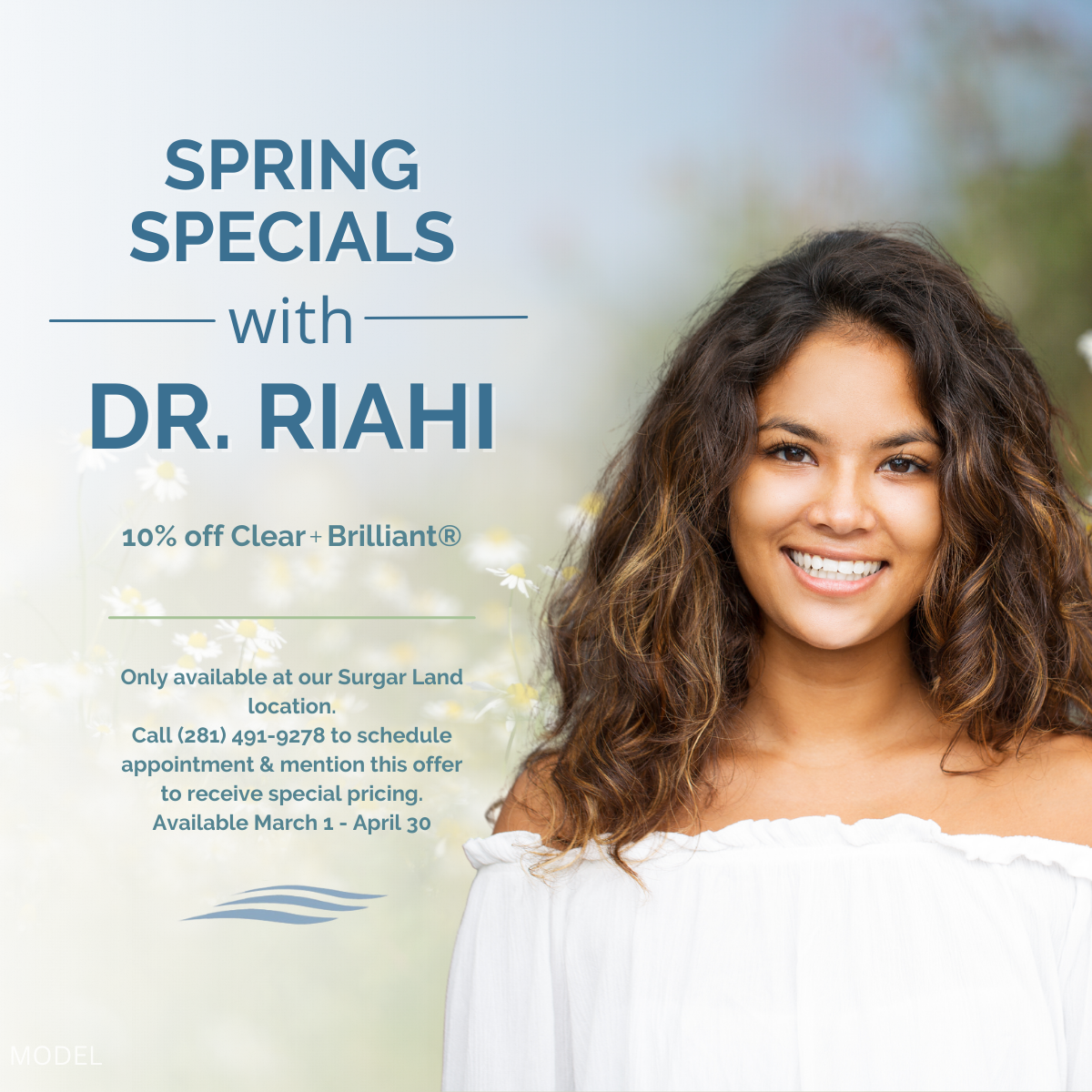 Dr. Riahi's Spring 2024 Specials